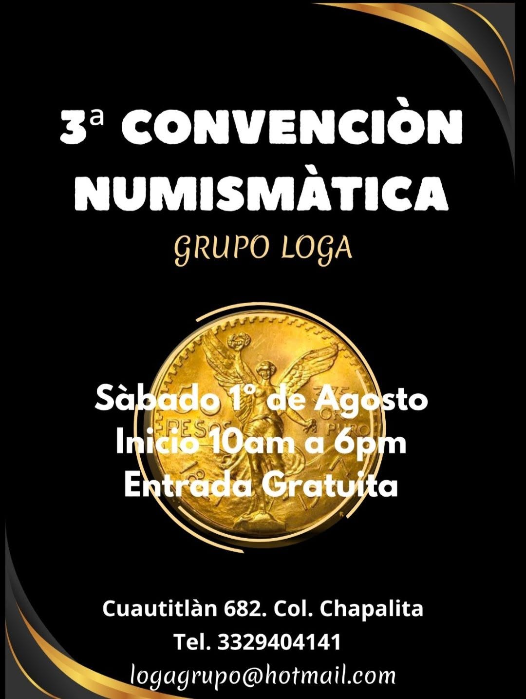 3a CONVENCION NUMISMATICA GRUPO LOGA 1° DE AGOSTO